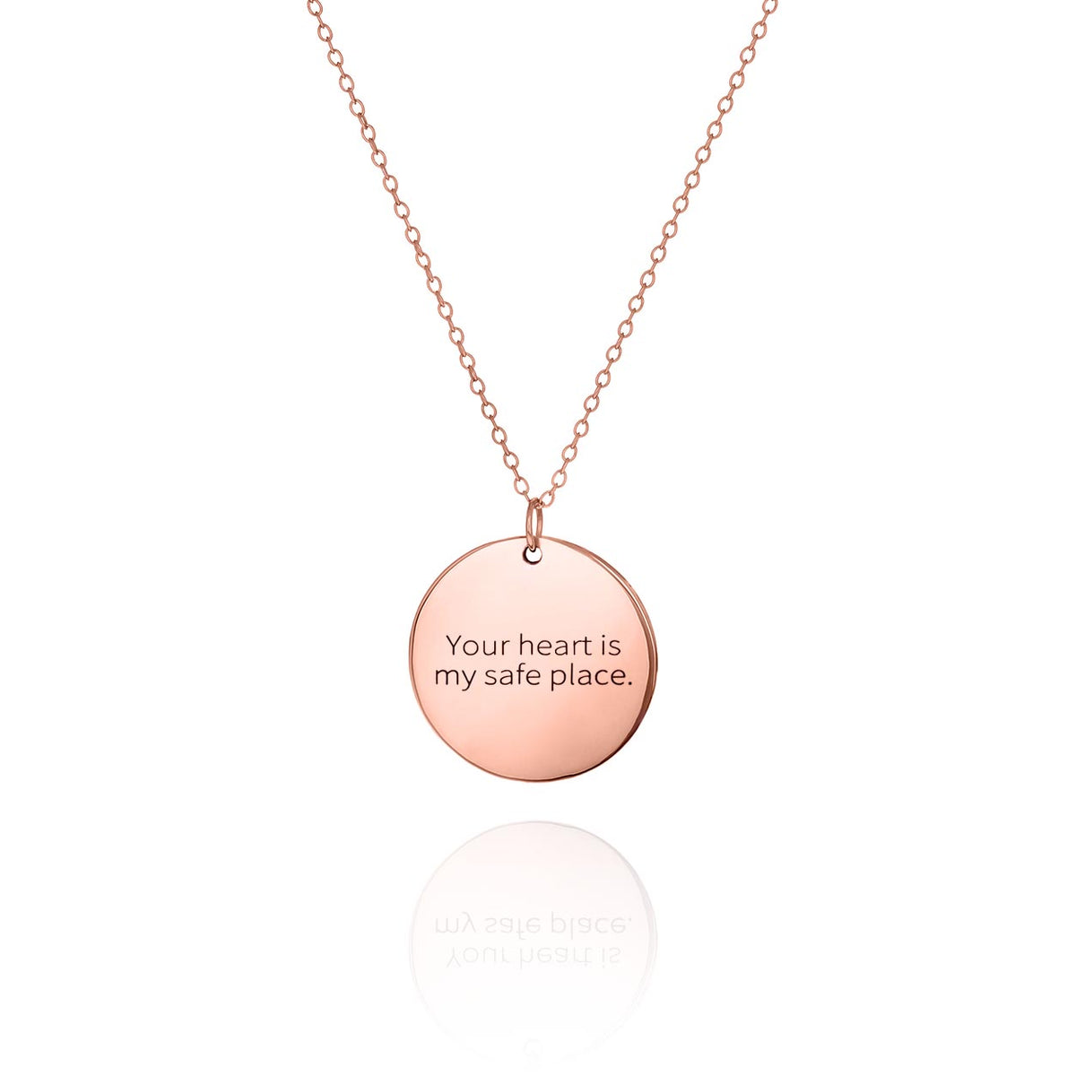 Rose gold-tone round message disc necklace engraved with Your heart is my safe place