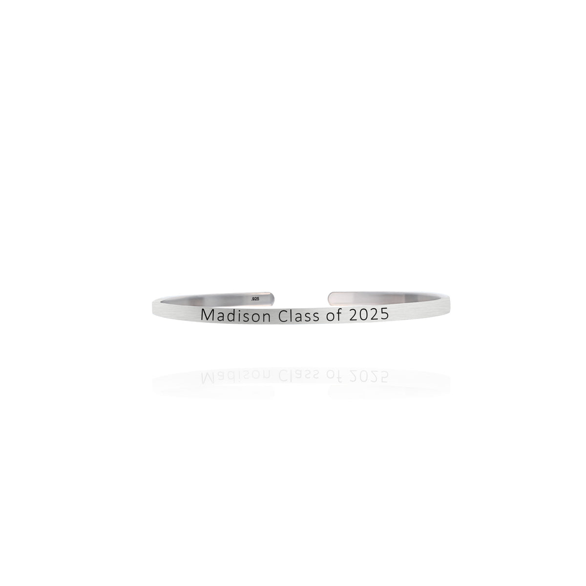 Silver-tone cuff bracelet engraved Madison Class of 2025 on a white background